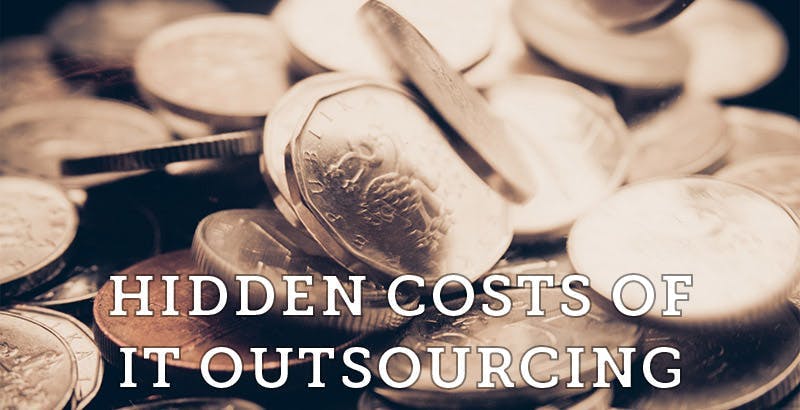hidden costs of it outsourcing